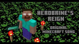 Herobrines reign  Original Minecraft song [upl. by Gladi]