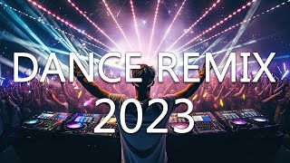 DANCE PARTY SONGS 2023  Mashups amp Remixes Of Popular Songs  DJ Remix Club Music Dance Mix 2023 [upl. by Zetroc359]