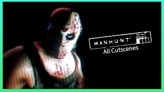 Manhunt 1 All Cutscenes  Endings  After Credits Scene 1080P [upl. by Beaner]