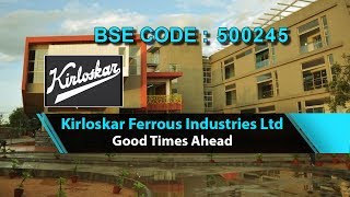 Kirloskar Ferrous Industries Ltd  Good Times Ahead  Investing  Finance  Share Market [upl. by Gnart881]