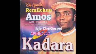 Dr Remilekun Amos Kadara Ilaje Gospel [upl. by Jacobson784]