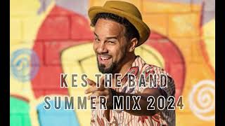 Kes the Band Summer Mix 2024  Groovy Soca [upl. by Cassondra868]