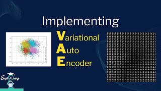 Implementing Variational Auto Encoder from Scratch in Pytorch [upl. by Enylrac]