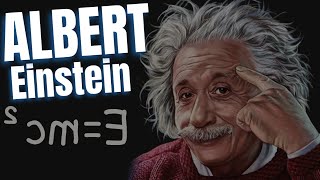 Albert Einstein [upl. by Natlus]