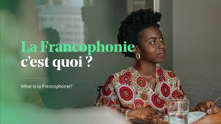 Questce que la Francophonie [upl. by Nnaarual]