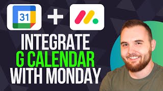 How To Integrate Google Calendar With MondayCom [upl. by Weidar]