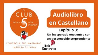 📙 AUDIOLIBRO El Club de las 5 de la mañana  Capítulo 3  Voz humana en español [upl. by Paine]