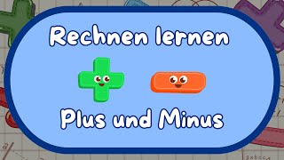 Rechnen lernen für Kinder – Lustiges Mathe Lied mit Plus und Minus [upl. by Llenahs]