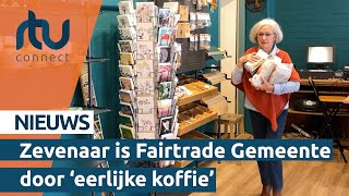 Zevenaar laat zien dat het een Fairtrade Gemeente is  RTV Connect [upl. by Brahear]