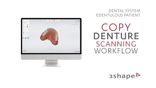 3Shape TRIOS edentulous patient  copy denture scanning workflow [upl. by Ybocaj]