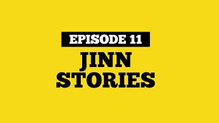 Jinn Stories  Horror Stories  Episode 11 and QNA [upl. by Laamak151]