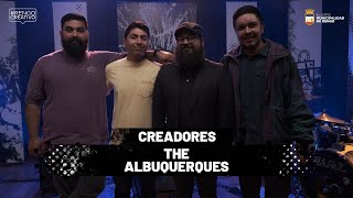 The Albuquerques en vivo  CREADORES [upl. by Sophie]