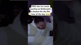 LosPollosTV is not happy without McDonald’s ice cream 😂 lospollostv icecream mcdonalds shorts [upl. by Ioyal]