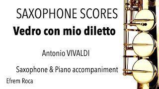 Vedro con mio diletto A VIVALDI  Saxophone amp Piano accompaniment [upl. by Namzzaj]