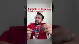 CONSULTA EN URGENCIAS EN LA MADRUGADA humor medicina comedia [upl. by Dilisio]