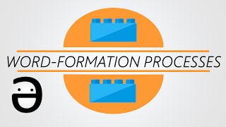 Morphology 101 Wordformation processes [upl. by Mars]