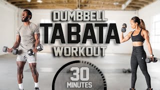 30 Minute Full Body Dumbbell Tabata Workout ADVANCED [upl. by Fini339]