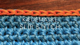 Lær let at hækle kædemasker 🌟 How to slip stitch in crochet🌟 three simple techniques🧶 [upl. by Sucirdor304]