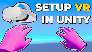 How to Setup a VR Game in Unity  VR Rig amp Animated Hands [upl. by Joab]