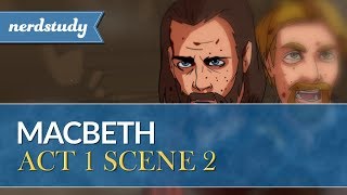 Macbeth Summary Act 1 Scene 2  Nerdstudy [upl. by Retxed]