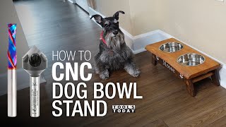 How To CNC Dog Bowl Stand  ToolsToday [upl. by Kaden]