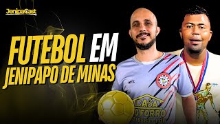 FABIANO e ANDERSON FUTEBOL em JENIPAPO DE MINAS  JenipaCast 06 [upl. by Matheson]