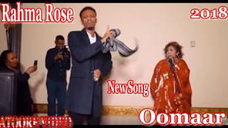 Oomaar iyo Rahma Rose Bari Shalay may NoqoN 2018 [upl. by Aseuqram]