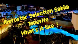 Iberostar Selection Sabila Hotel Tenerife  Video clips from around the hotel  June 2024 [upl. by Russo]