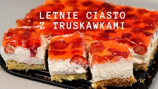 Letnie ciasto z truskawkami  najlepszy przepis [upl. by Liakim597]