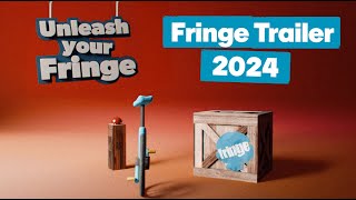 2024 Fringe trailer UnleashYourFringe [upl. by Deehahs75]