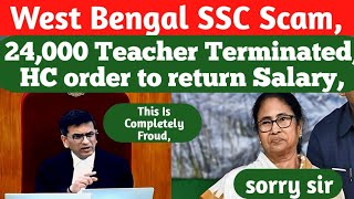 SC Live 24000 Teacher Terminated Court order to return Salary West Bengal SSC Scam [upl. by Yduj]