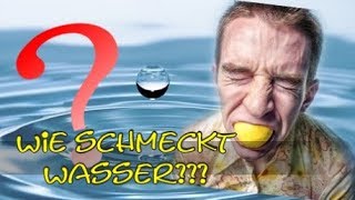 Das werdet ihr nicht glauben So schmeckt Wasser [upl. by Ressler]