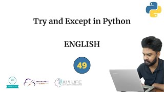 49Try and Except in Python  English [upl. by Zoldi213]