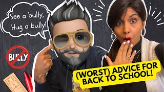 WORST Back To School Advice  Asinine Advice  Sheena amp TRID [upl. by Cassi928]