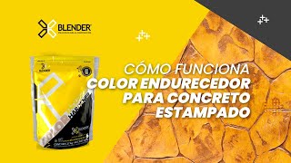 Blender Color Hardener  Endurecedor para Concreto Estampado  Cómo funciona [upl. by Corley127]