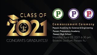 Passaic Public Schools 2021 Commencement Ceremony [upl. by Ellekcir]