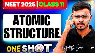 Ace NEET 2025  Atomic Structure Revision in Just 40 Minutes  By Neetesh verma [upl. by Lucas]