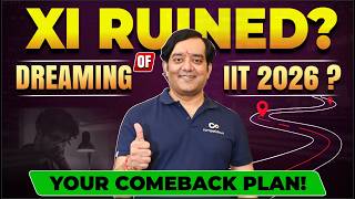 🔥 IIT JEE 2026 Struggling with XI  Do FULL SYLLABUS in 1 Year  Get Back on Track Fast  MT Sir [upl. by Durst]