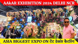 Aakar exhibition 2024 greater noida  Tent decor asia 2024  Full tour amp details  AAKAR 2024 noida [upl. by Einon]