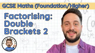 Factorising Double Brackets 2 • Postives amp Negatives • GCSE Maths FoundationHigher 🧩 [upl. by Lleumas]