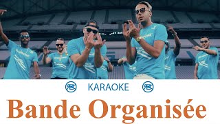 Bande Organisée  Karaoké instrumental Sch Kofs Jul Naps Soso maness Elams Solda Houari [upl. by Kristy]