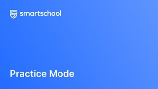 Smartschool Practice Mode [upl. by Esikram]