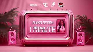 Anika Berry  1 Minute Official Visualizer  2025 Soca [upl. by Onitnas]