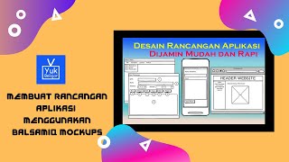 Membuat Rancangan Aplikasi Dengan Balsamiq Mockups  Designing an Application Using Balsamiq Mockups [upl. by Towill]