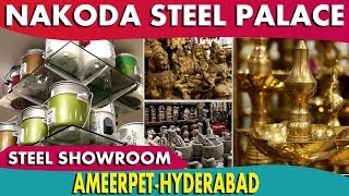 Nakoda Steel PalaceAmeerpetHyderabad  Best Steel Showrooms In Hyderabad [upl. by Mitinger]