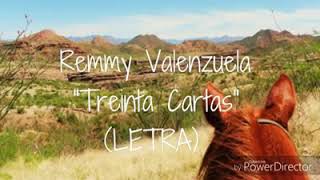 Remy valenzuela 30 cartas letra [upl. by Anastasius680]