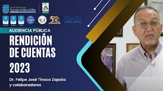 Audiencia Pública de Rendición de Cuentas 2023 Hospital Departamental Tomás Uribe Uribe de Tuluá [upl. by Ainafets281]