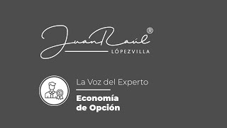 Economía de opción [upl. by Aniled348]