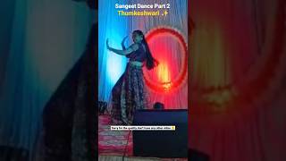 mandatory Song on Sangeet 💃 sangeetdance shorts thumkeshwari [upl. by Tnemelc]