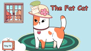 The Fat Cat  Animals Song  Tiny TV Nursery Rhymes amp Kids Songs [upl. by Drus]